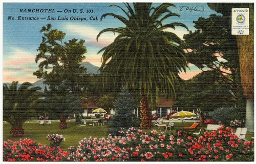 Ranchotel -- On U. S. 101, No. Entrance -- San Luis Obispo, Calif